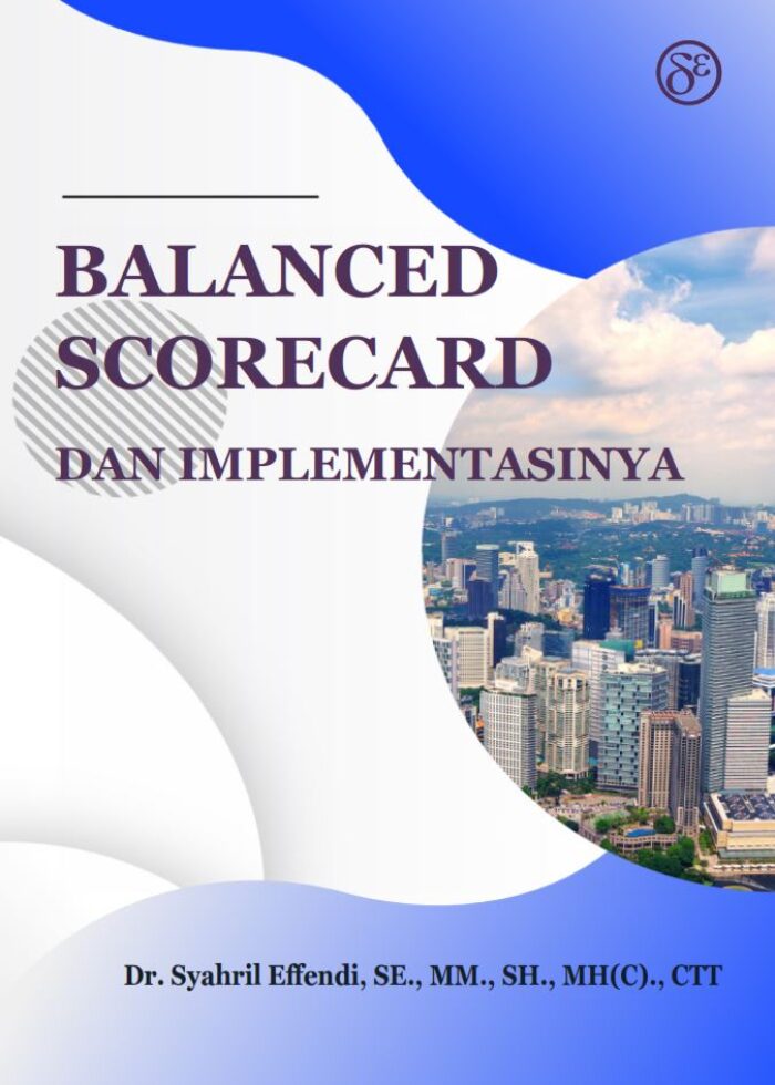Balanced Scorecard Dan Implementasinya