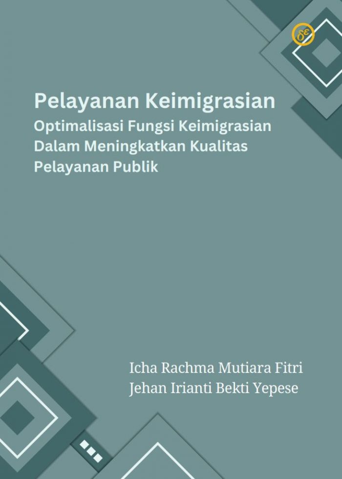 Pelayanan Keimigrasian Optimalisasi Fungsi Keimigrasian