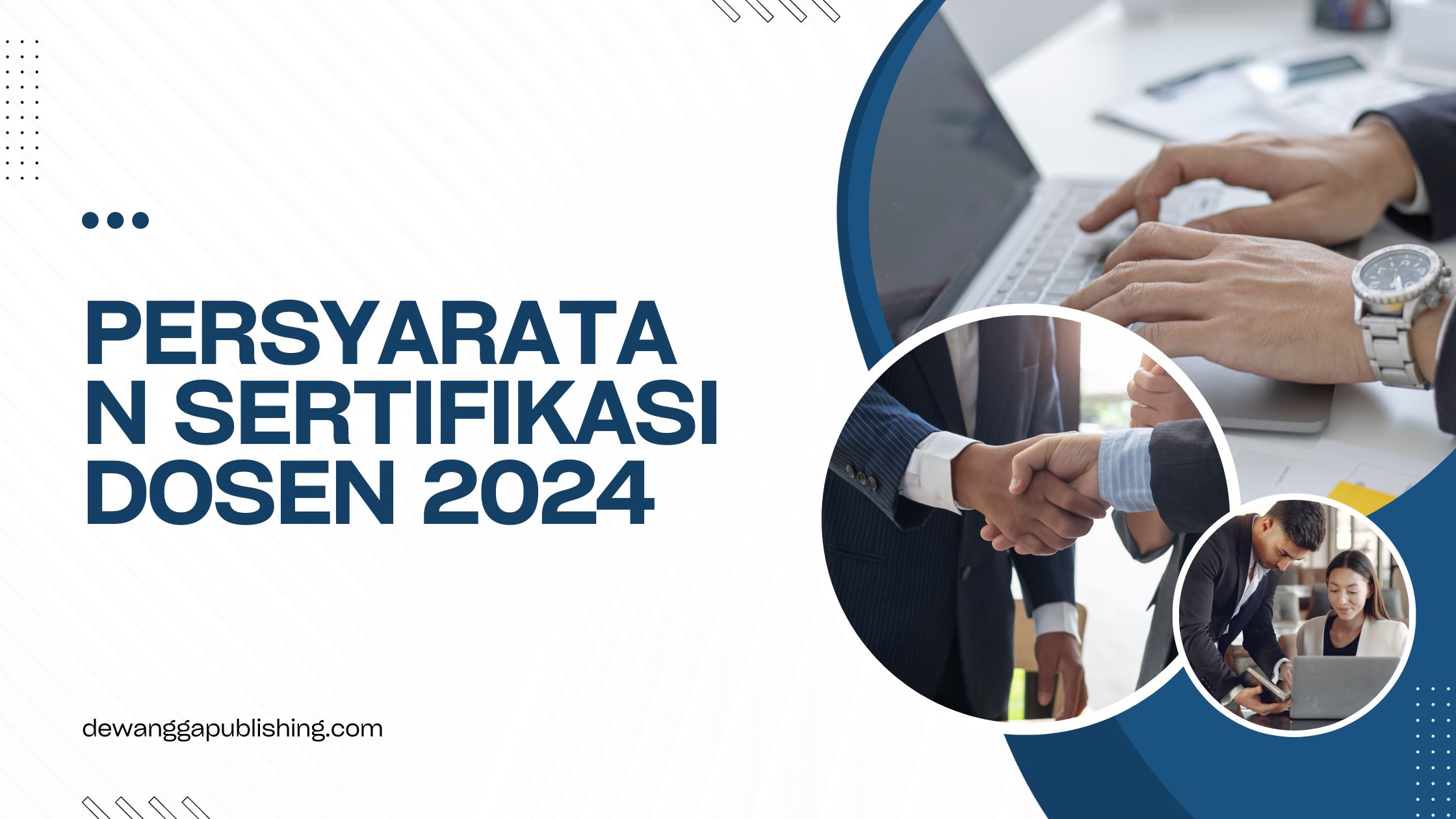10 Persyaratan Sertifikasi Dosen 2024