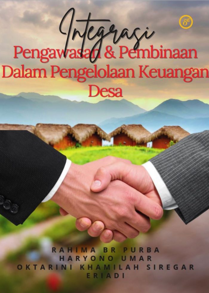 INTEGRASI PENGAWASAN DAN PEMBINAAN DALAM PENGELOLAAN KEUANGAN DESA