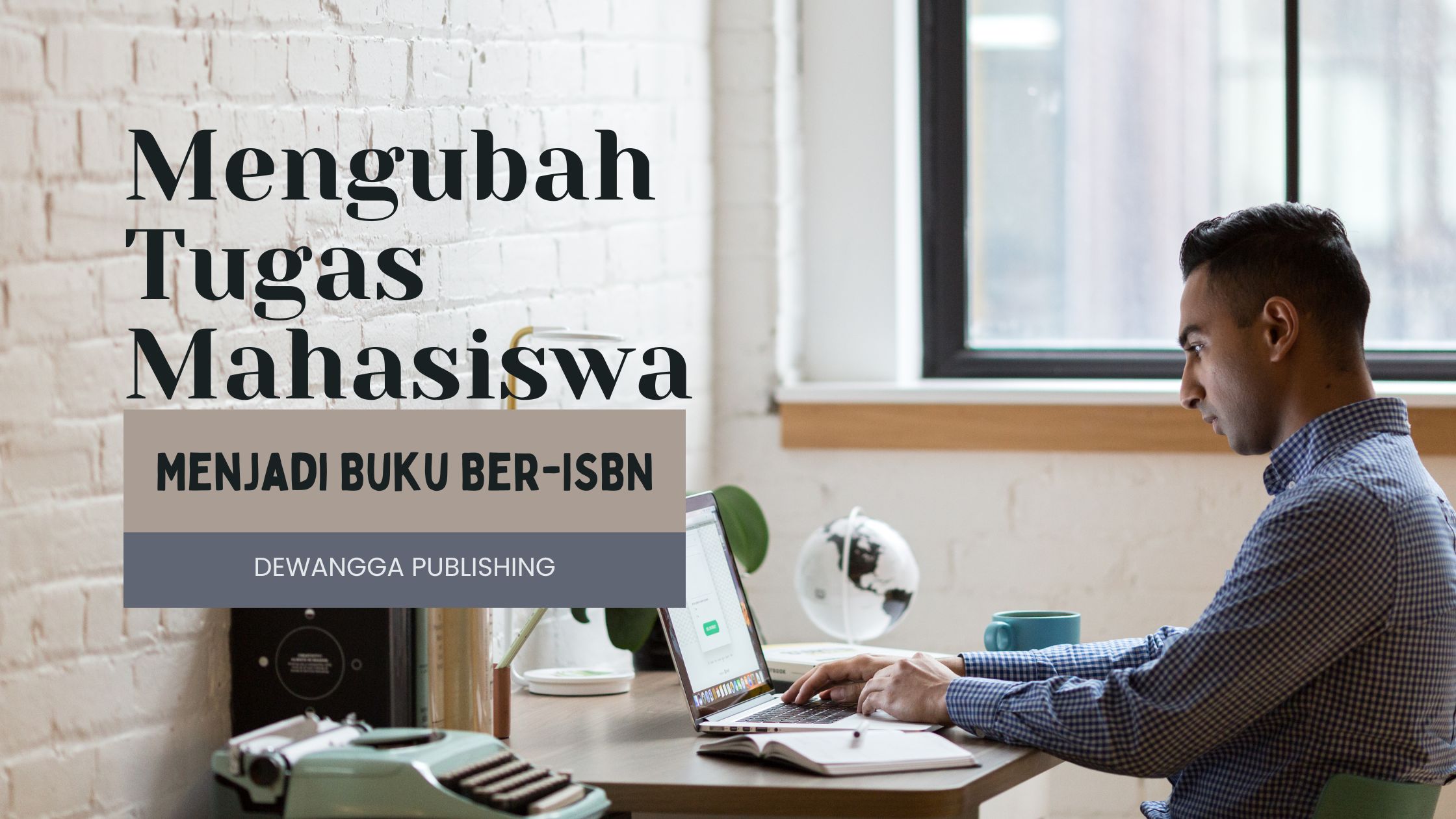 Mengubah Tugas Mahasiswa Menjadi Buku Ber-ISBN