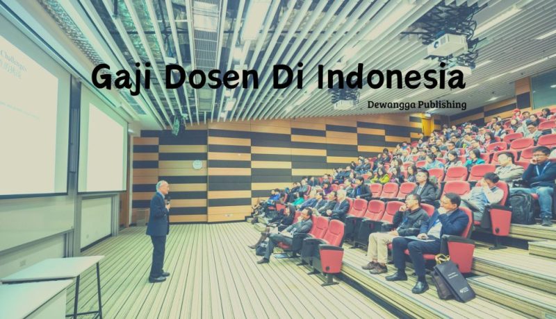rahasia gaji dosen negeri di Indonesia