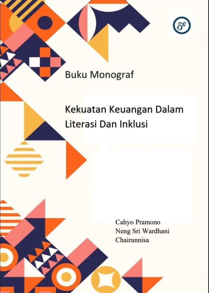 Kekuatan Keuangan Dalam literasi dan Inklusi