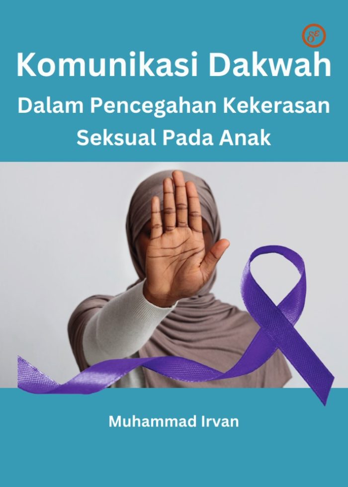 Komunikasi Dakwah Dalam Pencegahan Kekerasan Seksual Pada Anak