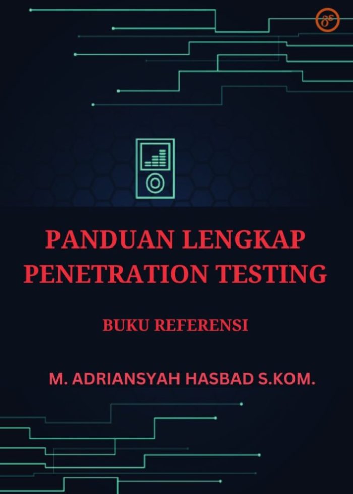 PANDUAN LENGKAP PENETRATION TESTING