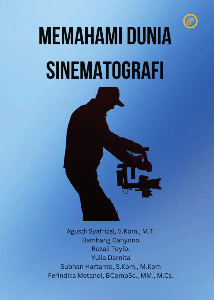 Memahami Dunia Sinematografi