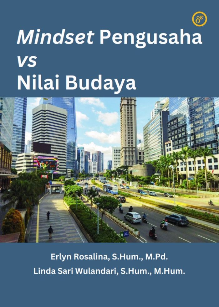Mindset Pengusaha vs Nilai Budaya