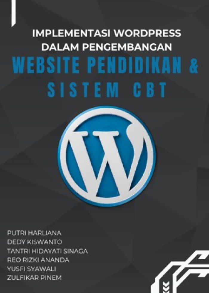 Implementasi Wordpress Dalam Pengembangan Website Pendidikan & Sistem CBT