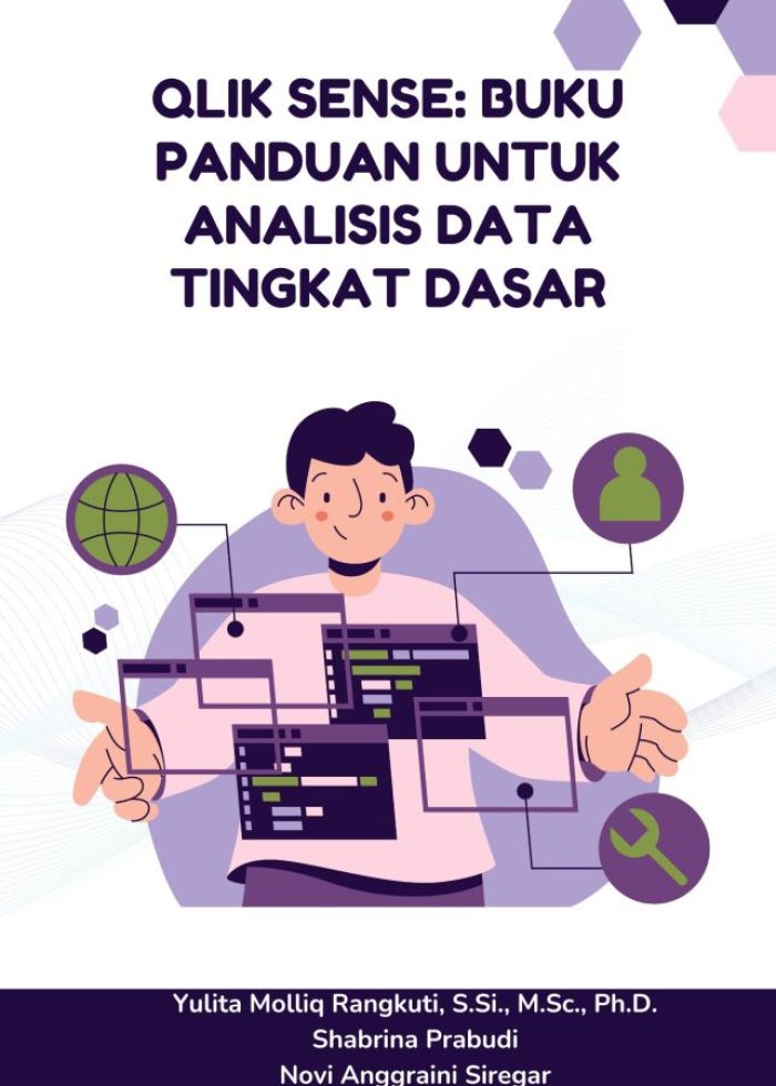 QLIK SENSE: BUKU PANDUAN UNTUK ANALISIS DATA TINGKAT DASAR