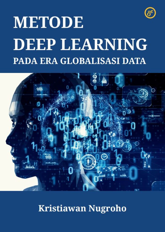 METODE DEEP LEARNING PADA ERA DIGITALISASI BIG DATA