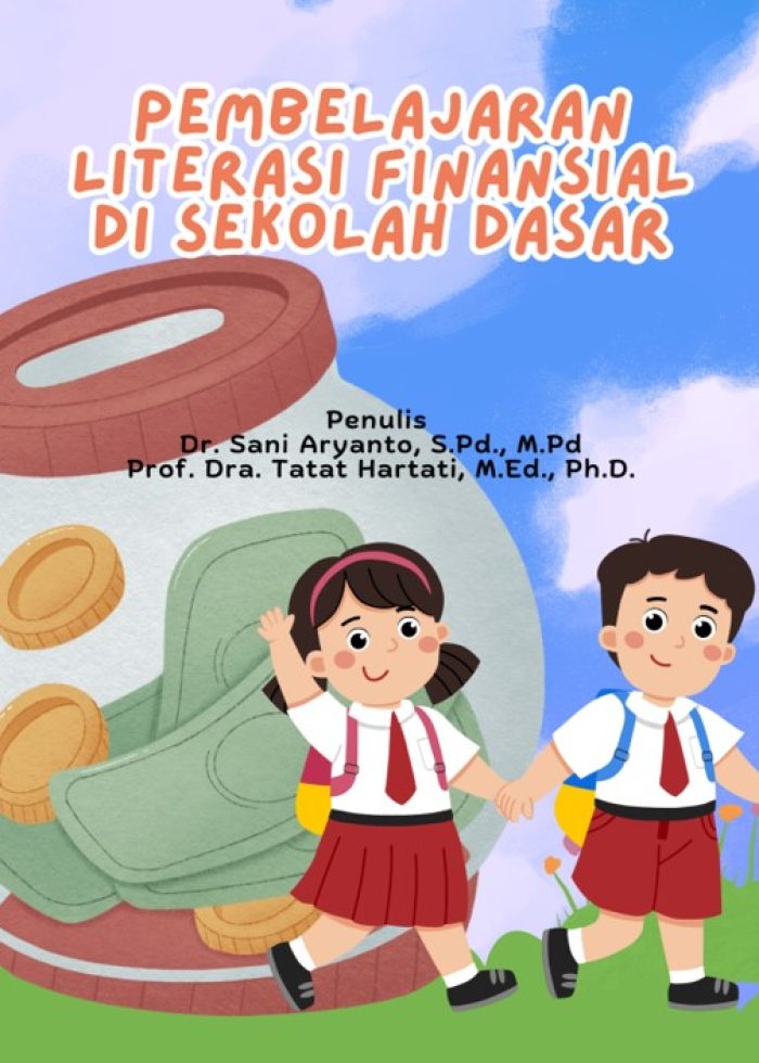 Pembelajaran Literasi Finansial Di Sekolah Dasar