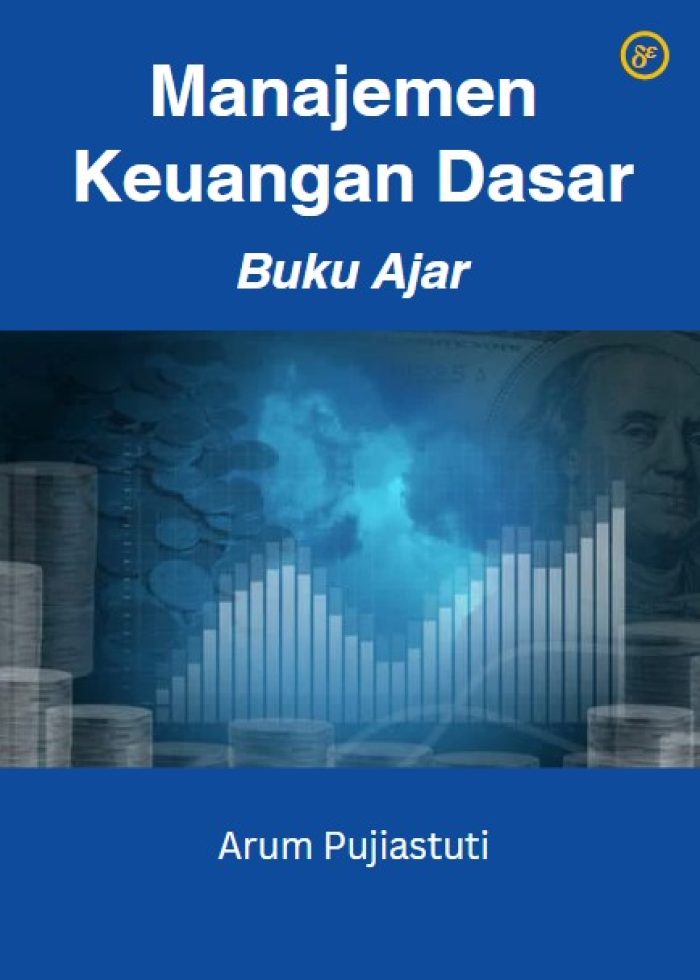 Manajemen Keuangan Dasar : Buku Ajar