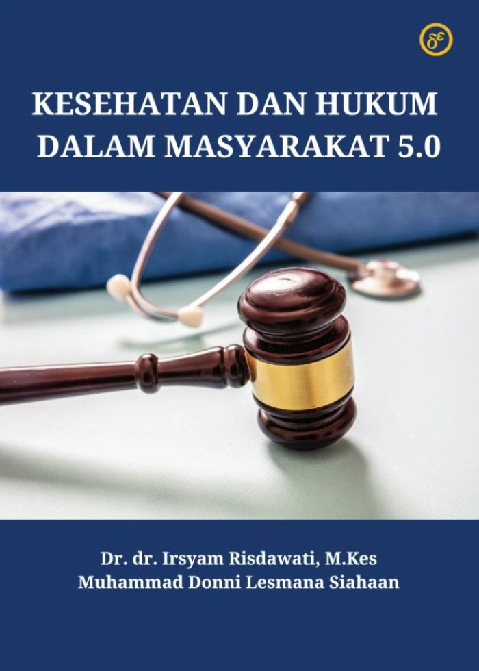 Kesehatan dan Hukum dalam Masyarakat 5.0