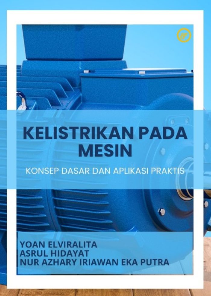 Kelistrikan Pada Mesin Konsep Dasar Dan Aplikasi Praktis