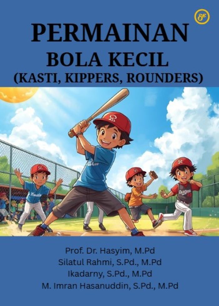 Permainan Bola Kecil (Kasti, Kippers, Rounders)