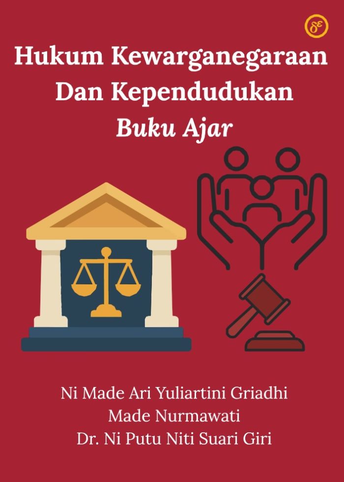 Hukum Kewarganegaraan Dan Kependudukan: Buku Ajar
