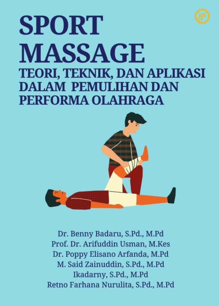 SPORT MASSAGE TEORI TEKNIK DAN APLIKASI