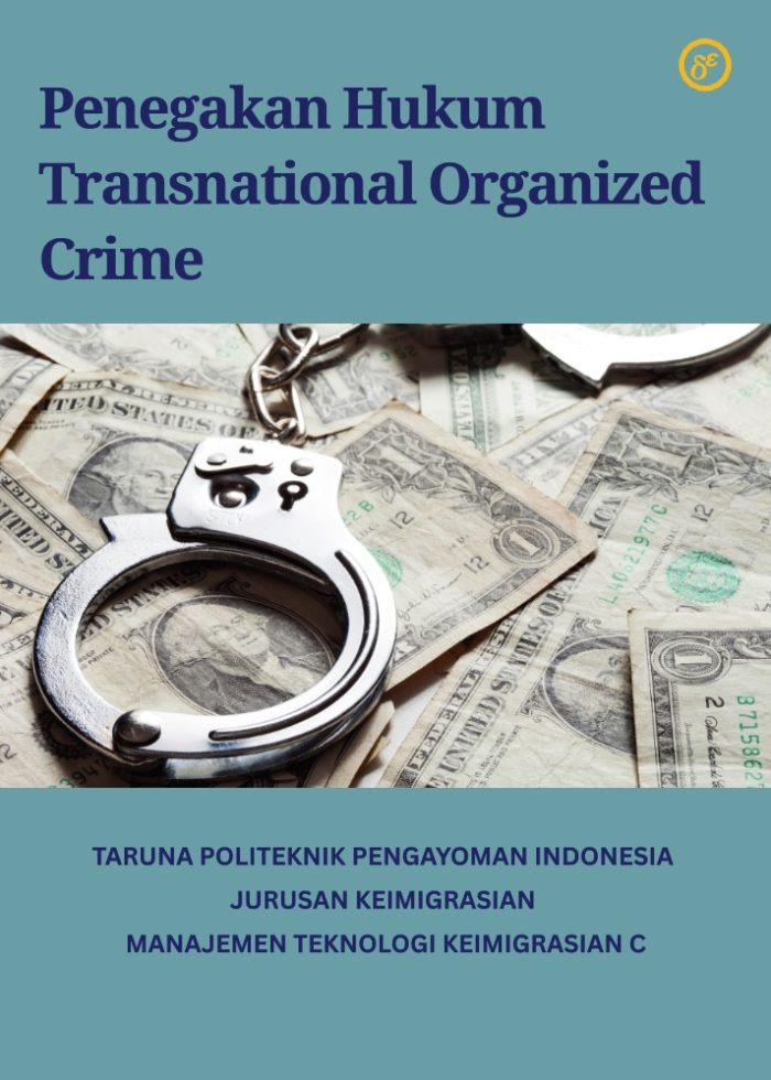 Penegakan Hukum Transnational Organized Crime