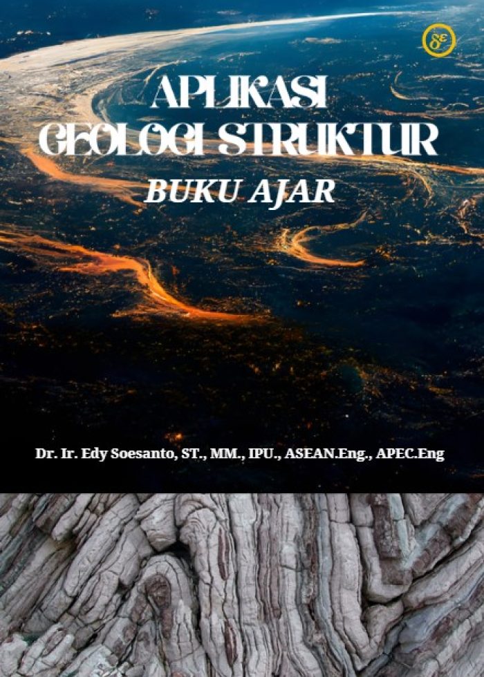Aplikasi Geologi Struktur : Buku Ajar
