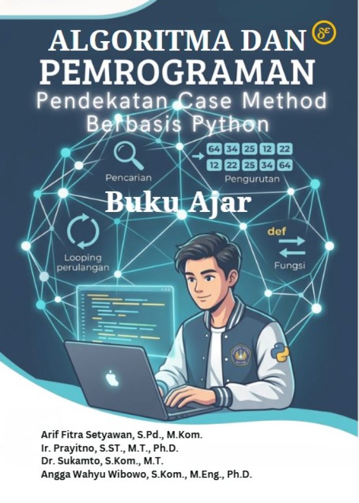 Algoritma Dan Pemrograman Pendekatan Case Method Berbasis Python : Buku Ajar