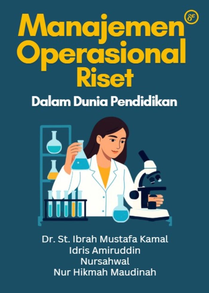 MANAJEMEN OPERASIONAL RISET DALAM DUNIA PENDIDIKAN