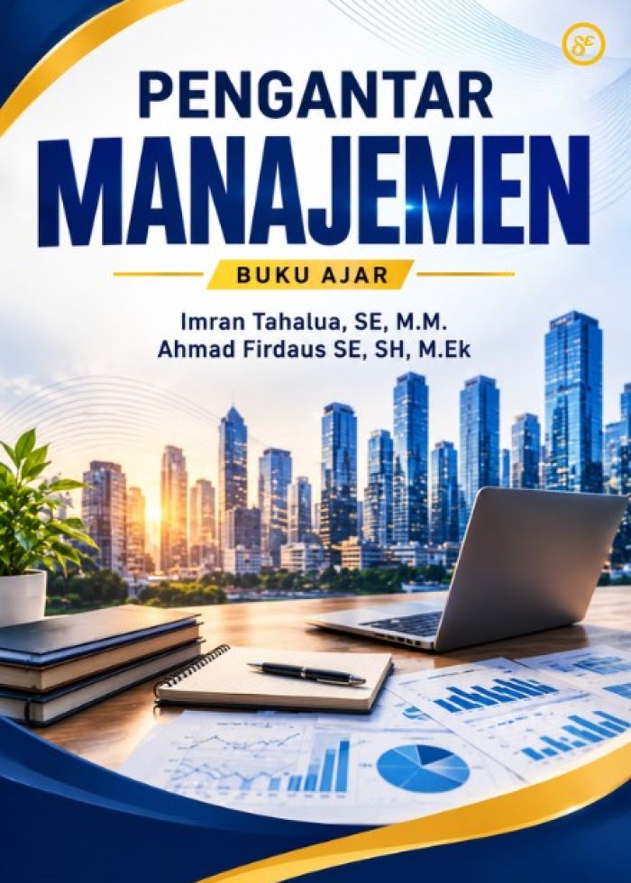 PENGANTAR MANAJEMEN : Buku Ajar